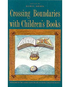 Crossing Boundaries With Childrens Books