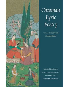 Ottoman Lyric Poetry: An Anthology