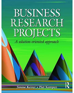 Business Research Projects: A Solution-oriented Approach