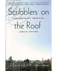 Scribblers on the Roof: Contemporary American Jewish Fiction