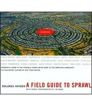 A Field Guide to Sprawl