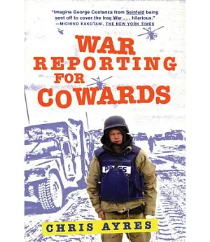 War Reporting for Cowards