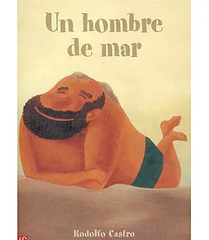 Un Hombre De Mar/a Sea Man