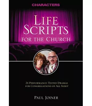 Life Scripts for the Church: Characters