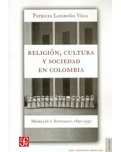 Religion, Cultura Y Sociedad En Colombia