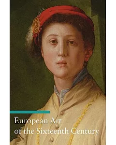 European Art of the Sixteenth Century
