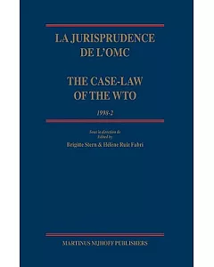 La Jurisprudence De L’omc/ the Case-law of the Wto: 1998-2