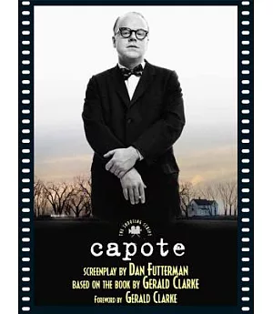 Capote: The Shooting Script