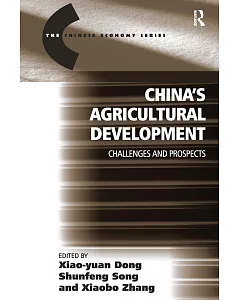 China’s Agricultural Development: Challenges And Prospects