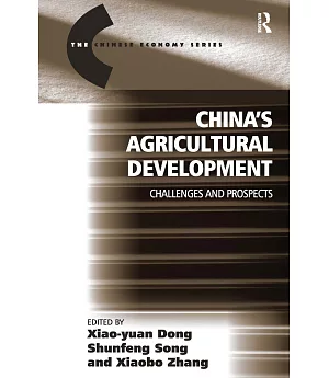 China’s Agricultural Development: Challenges And Prospects