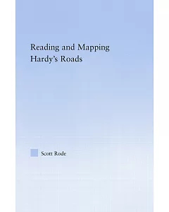 Reading And Mapping Hardy’s Roads