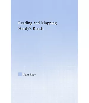 Reading And Mapping Hardy’s Roads