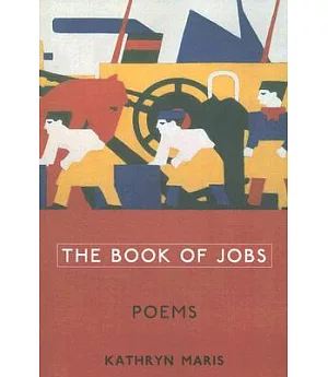 The Book of Jobs: Poems
