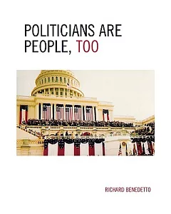 Politicians Are People, Too