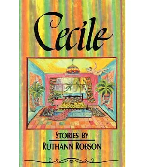 Cecile: Stories