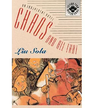 Chaos and All That/an Irreverent Novel