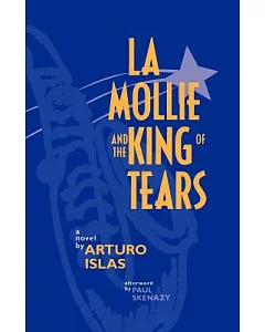 LA Mollie and the King of Tears: A Novel