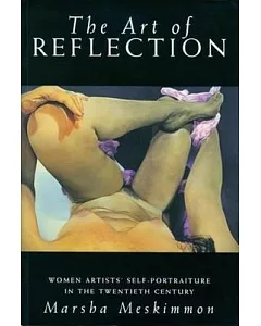 The Art of Reflection: Women Artists’ Self-Portraiture in the Twentieth Century