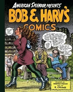 American Splendor Presents: Bob & Harv’s Comics