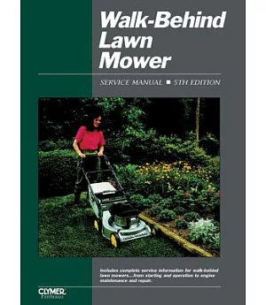 Walk-Behind Lawn Mower: Service Manual
