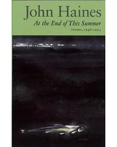 At the End of This Summer: Poems, 1948-1954