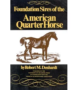 Foundation Sires of the American Quarter Horse