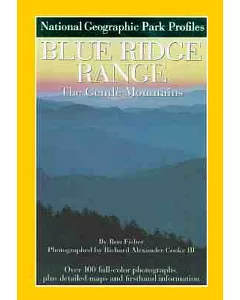 Blue Ridge Range: The Gentle Mountains