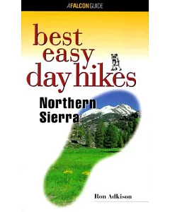 Best Easy Day Hikes: Northern Sierra