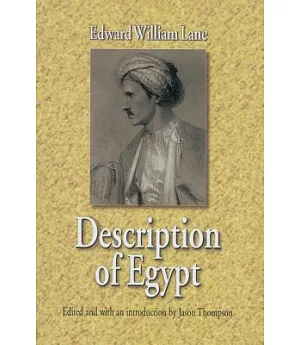 Description of Egypt: Notes and Views on Egypt and Nubia Made During the Years 1825-1828