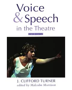 Voice & Speech in the Theatre