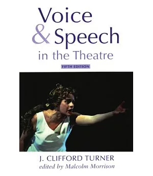 Voice & Speech in the Theatre