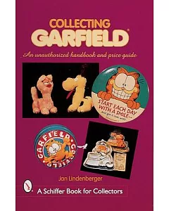 Collecting Garfield: An Unauthorized Handbook and Price Guide