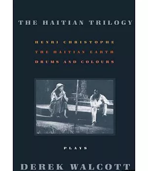 The Haitian Trilogy