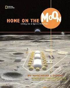 Home on the Moon: Living on a Space Frontier