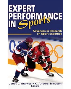 Expert Performance in Sports: Advances in Research on Sport Expertise