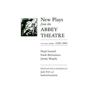 New Plays from the Abbey Theatre: 1999-2001