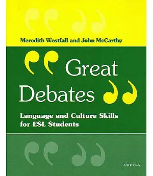 Great Debates: Language and Cultural Skills for Esl Students