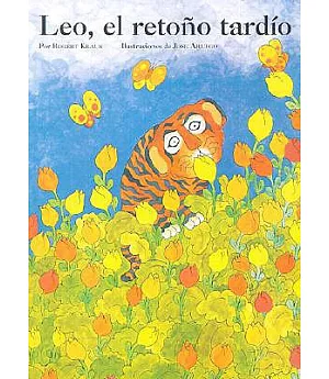 Leo, El Retorno Tardio/Leo the Late Bloomer