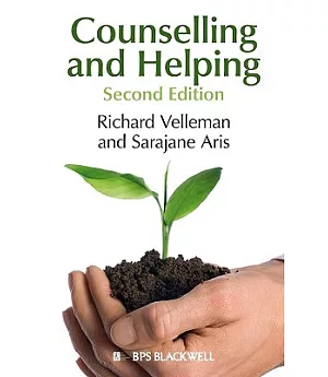 Counselling and Helping: Based on the Original Book by Steve Murgatroyd