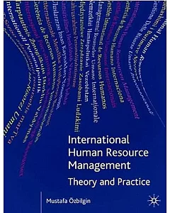 International Human Resource Management: Theory And Practice