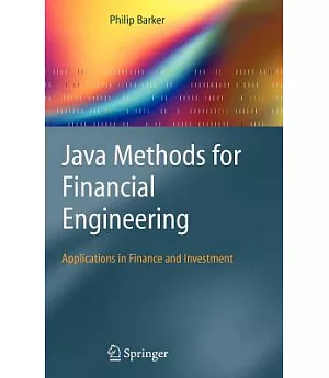 Java Methods For Financial Engineering: Applications in Finance and Investment