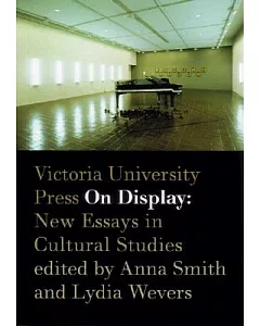 On Display: New Essays In Cultural Studies