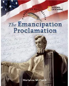 The Emancipation Proclamation: The Emancipation Proclamation