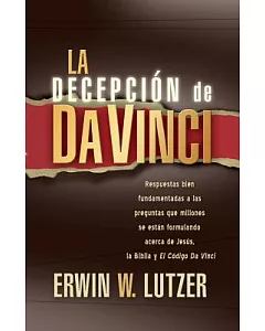 La Decepcion De Da Vinci/the Da Vinci Deception