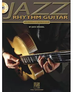 Jazz Rhythm Guitar: The Complete Guide