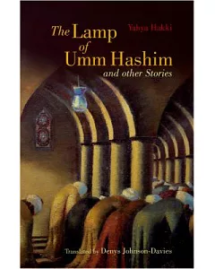 The Lamp of Umm Hashim: and other stories