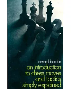 Introduction to Chess Moves and Tactics Simply Explained
