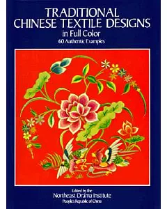 Traditional Chinese Textile Designs in Full Color