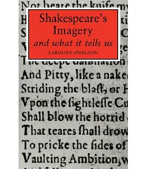 Shakespeare’s Imagery and What It Tells Us