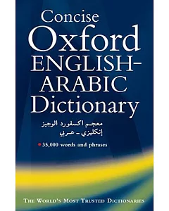 The Concise Oxford English-Arabic Dictionary of Current Usage
